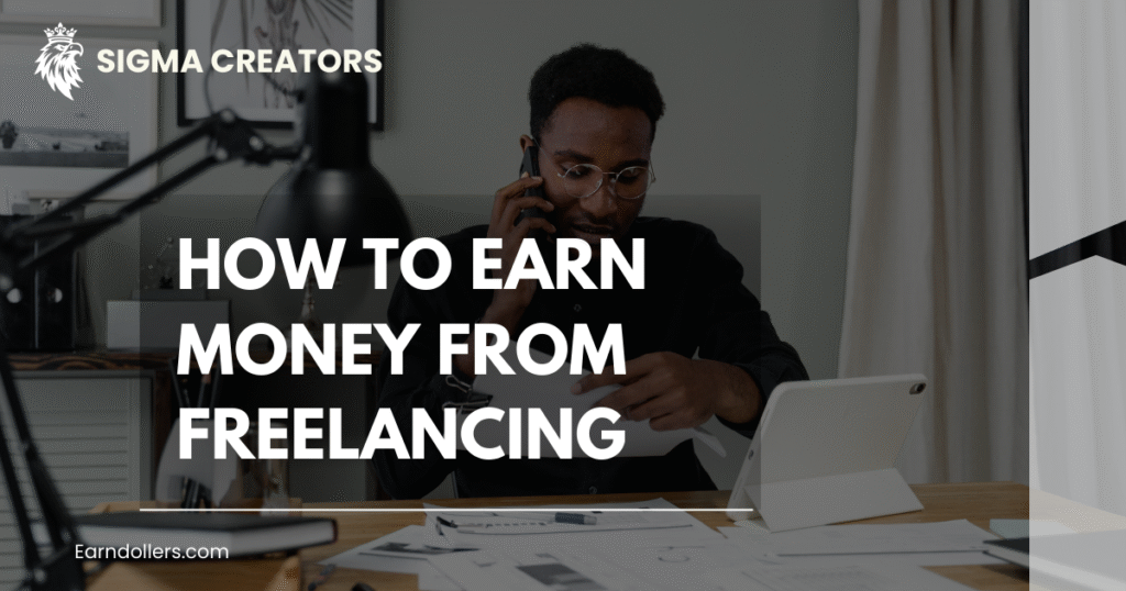Freelancer in 2025 with Zero Experience। बिना डिग्री और एक्सपीरियंस के बनें सक्सेसफुल फ्रीलांसर